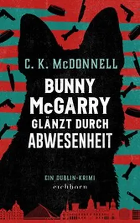 McDonnell |  Bunny McGarry glänzt durch Abwesenheit | eBook | Sack Fachmedien