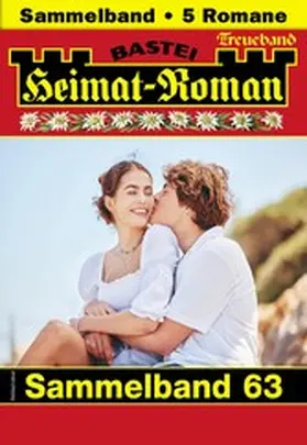Wallner / Fernthaler / Kufsteiner |  Heimat-Roman Treueband 63 | eBook | Sack Fachmedien