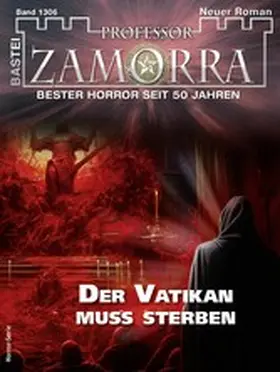 Schwarz |  Professor Zamorra 1306 | eBook | Sack Fachmedien