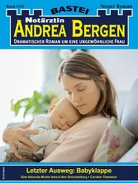 Thanneck |  Notärztin Andrea Bergen 1510 | eBook | Sack Fachmedien