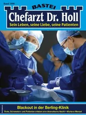 Menzel |  Chefarzt Dr. Holl 1990 | eBook | Sack Fachmedien