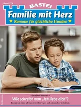 Menzel |  Familie mit Herz 179 | eBook | Sack Fachmedien