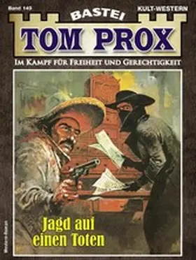 Art |  Tom Prox 149 | eBook | Sack Fachmedien