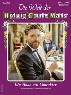 Holten |  Die Welt der Hedwig Courths-Mahler 735 | eBook | Sack Fachmedien