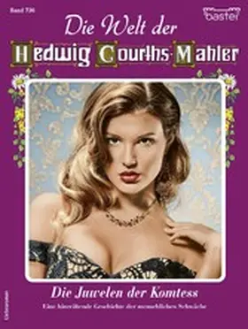 Seeberg |  Die Welt der Hedwig Courths-Mahler 736 | eBook | Sack Fachmedien