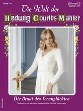 Fischer |  Die Welt der Hedwig Courths-Mahler 744 | eBook | Sack Fachmedien