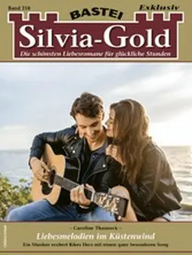 Thanneck |  Silvia-Gold 216 | eBook | Sack Fachmedien