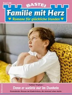 Stephan |  Familie mit Herz 186 | eBook | Sack Fachmedien