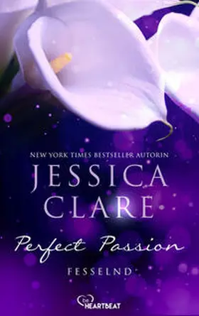 Clare |  Perfect Passion - Fesselnd | eBook | Sack Fachmedien
