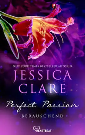 Clare |  Perfect Passion - Berauschend | eBook | Sack Fachmedien