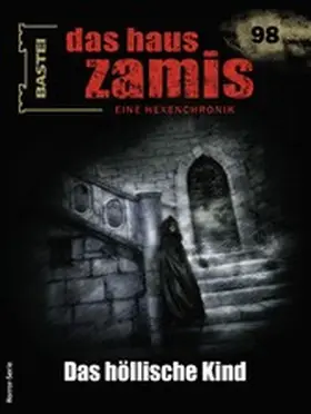 Dee |  Das Haus Zamis 98 | eBook | Sack Fachmedien