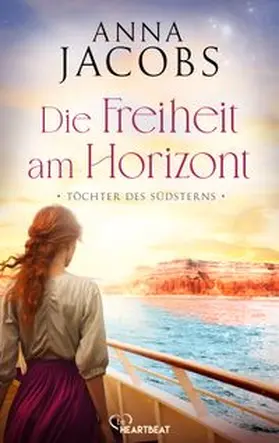 Jacobs |  Töchter des Südsterns - Die Freiheit am Horizont | eBook | Sack Fachmedien