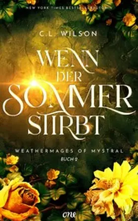Wilson |  Wenn der Sommer stirbt | eBook | Sack Fachmedien