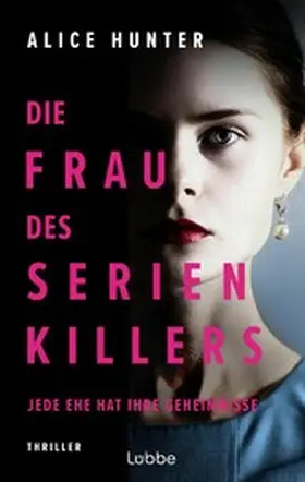 Hunter |  Die Frau des Serienkillers | eBook | Sack Fachmedien