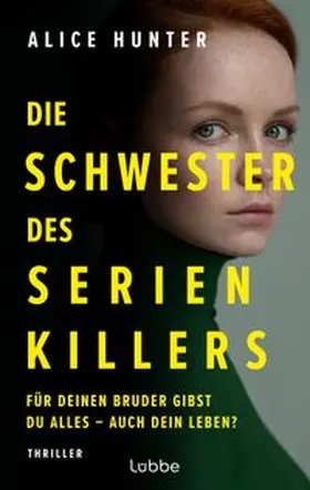 Hunter |  Die Schwester des Serienkillers | eBook | Sack Fachmedien