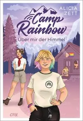 Zett |  Camp Rainbow - Über mir der Himmel | eBook | Sack Fachmedien