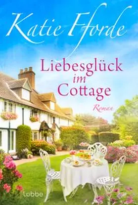Fforde |  Liebesglück im Cottage | eBook | Sack Fachmedien
