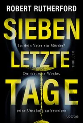 Rutherford |  Sieben letzte Tage | eBook | Sack Fachmedien