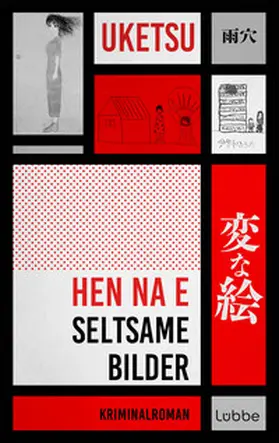 Uketsu |  HEN NA E - Seltsame Bilder | eBook | Sack Fachmedien
