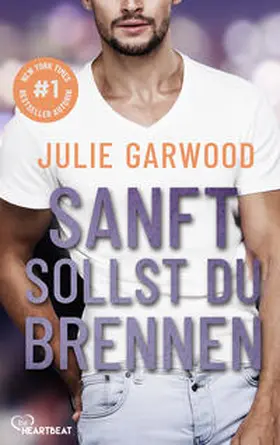 Garwood |  Sanft sollst du brennen | eBook | Sack Fachmedien