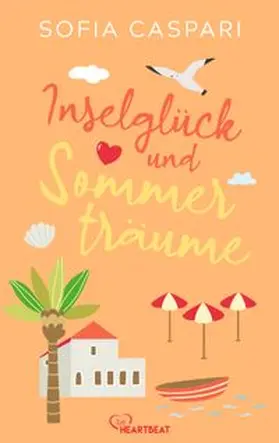 Caspari |  Inselglück und Sommerträume | eBook | Sack Fachmedien