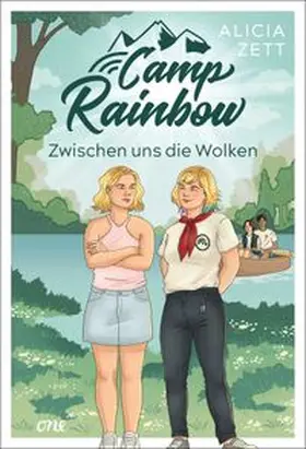 Zett |  Camp Rainbow - Zwischen uns die Wolken | eBook | Sack Fachmedien