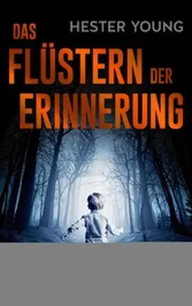 Young |  Das Flüstern der Erinnerung | eBook | Sack Fachmedien