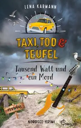 Karmann |  Taxi, Tod und Teufel - Tausend Watt und ein Mord | eBook | Sack Fachmedien