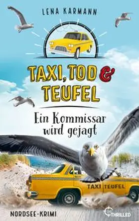 Karmann |  Taxi, Tod und Teufel - Ein Kommissar wird gejagt | eBook | Sack Fachmedien