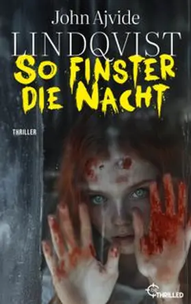Lindqvist |  So finster die Nacht | eBook | Sack Fachmedien