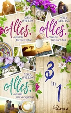 Welling |  Alles, was ich für dich fühle - Sammelband | eBook | Sack Fachmedien