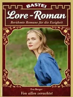 Berger |  Lore-Roman 202 | eBook | Sack Fachmedien