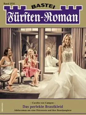 Campen |  Fürsten-Roman 2725 | eBook | Sack Fachmedien