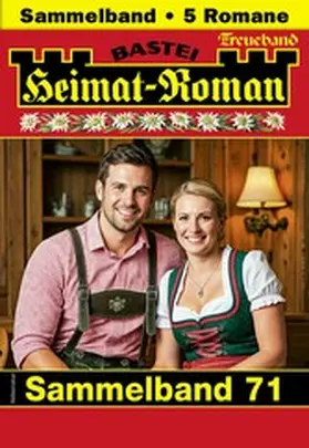Merz / Martin / Kufsteiner |  Heimat-Roman Treueband 71 | eBook | Sack Fachmedien