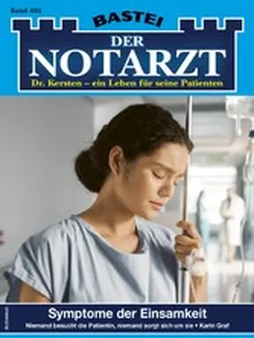 Graf |  Der Notarzt 493 | eBook | Sack Fachmedien
