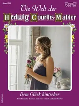 Berger |  Die Welt der Hedwig Courths-Mahler 751 | eBook | Sack Fachmedien