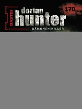 Vandis / Kay |  Dorian Hunter 170 | eBook | Sack Fachmedien