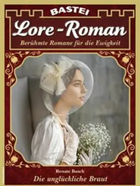 Busch |  Lore-Roman 206 | eBook | Sack Fachmedien
