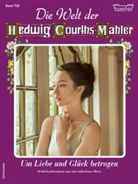 Berger |  Die Welt der Hedwig Courths-Mahler 758 | eBook | Sack Fachmedien