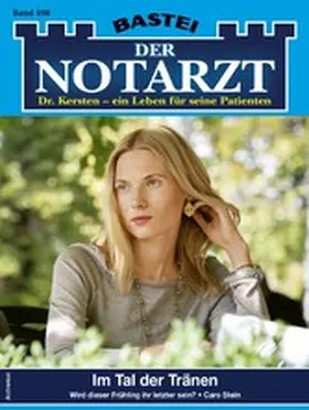 Stein |  Der Notarzt 498 | eBook | Sack Fachmedien