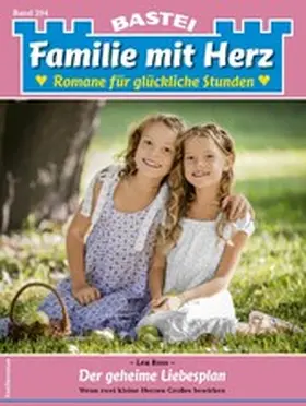 Ross |  Familie mit Herz 204 | eBook | Sack Fachmedien