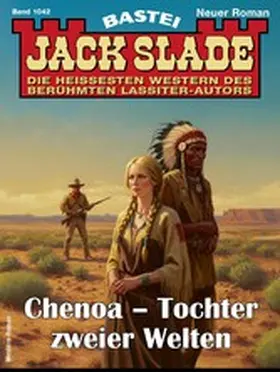 Slade |  Jack Slade 1042 | eBook | Sack Fachmedien
