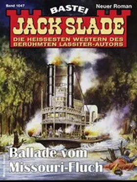 Slade |  Jack Slade 1047 | eBook | Sack Fachmedien