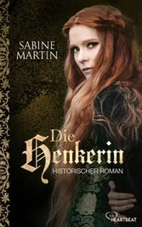 Martin |  Die Henkerin | eBook | Sack Fachmedien