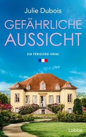 Dubois |  Gefährliche Aussicht | eBook | Sack Fachmedien