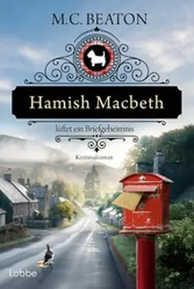 Beaton |  Hamish Macbeth lüftet ein Briefgeheimnis | eBook | Sack Fachmedien