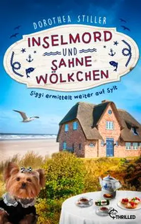 Stiller |  Inselmord & Sahnewölkchen | eBook | Sack Fachmedien