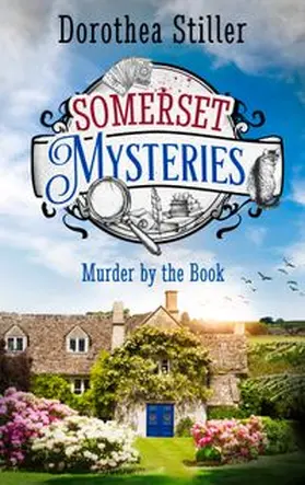 Stiller |  Somerset Mysteries - Murder by the Book | eBook | Sack Fachmedien