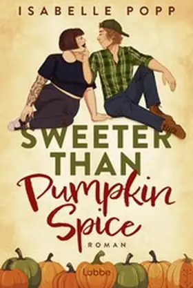 Popp |  Sweeter Than Pumpkin Spice | eBook | Sack Fachmedien