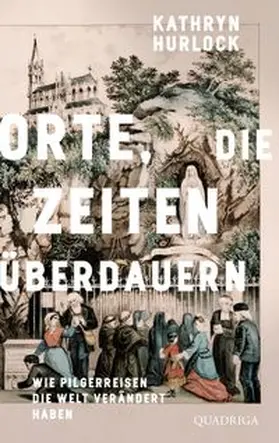 Hurlock |  Orte, die Zeiten überdauern | eBook | Sack Fachmedien